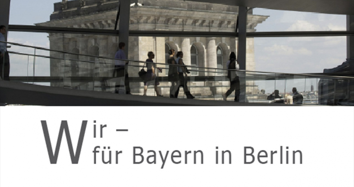 Zwischenbilanz  Wir - für Bayern in Berlin
