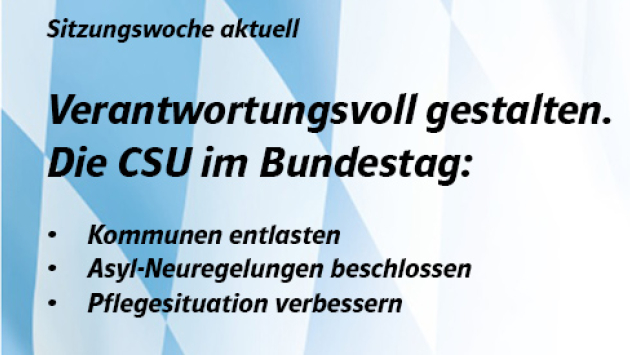 Sitzungswoche aktuell: Die CSU im Bundestag.